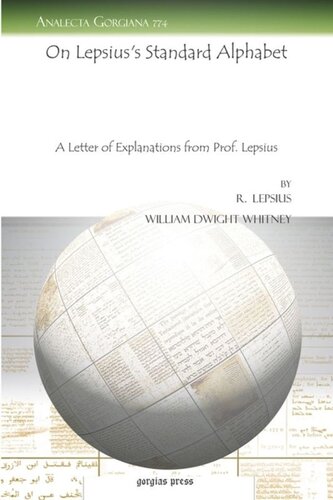 On Lepsiuss Standard Alphabet A Letter Of Explanations From Prof Lepsius R Lepsius William Dwight Whitney