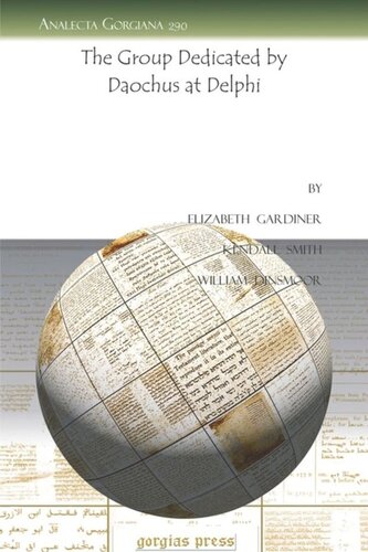 The Group Dedicated By Daochus At Delphi Elizabeth Gardiner Kendall Smith William Dinsmoor