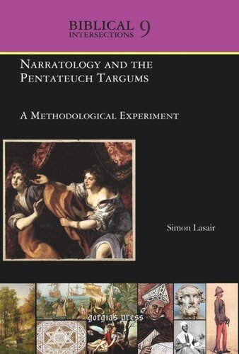 Volume Narratology And The Pentateuch Targums A Methodological Experiment Simon Lasair