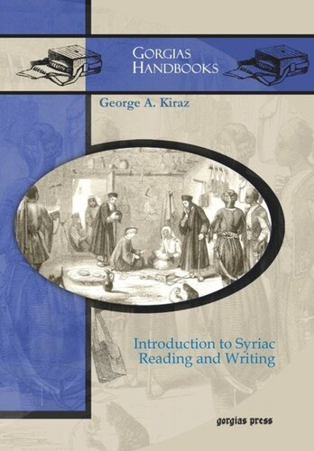 Introduction To Syriac Reading And Writing George Kiraz