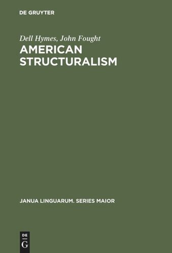 American Structuralism Dell Hymes John Fought