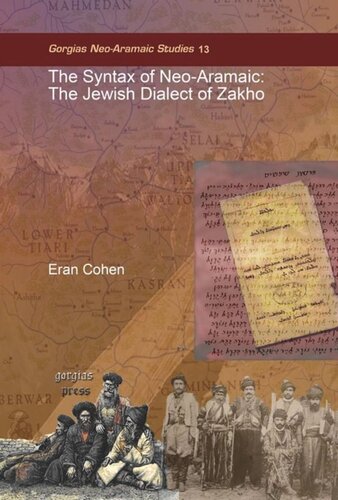 The Syntax Of Neoaramaic The Jewish Dialect Of Zakho Eran Cohen