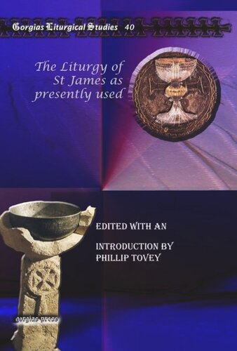 The Liturgy Of St James As Presently Used Phillip Tovey Editor