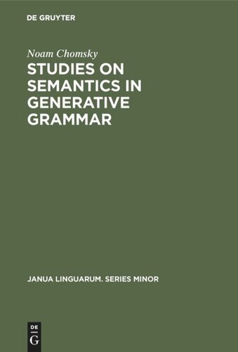 Studies On Semantics In Generative Grammar Noam Chomsky