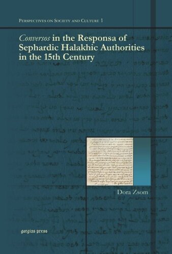 Iconversosi In The Responsa Of Sephardic Halakhic Authorities In The 15th Century Dora Zsom