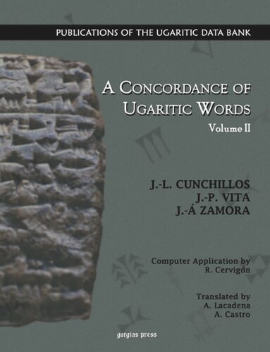 A Concordance Of Ugaritic Words Vol 2 Of 5 Jl Cunchillos
