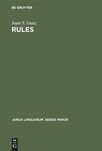 Rules A Systematic Study Joan S Ganz