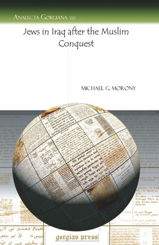 Jews In Iraq After The Muslim Conquest Michael G Morony