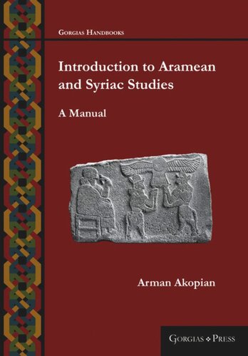 Introduction To Aramean And Syriac Studies A Manual Arman Akopian