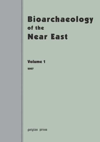 Bioarchaeology Of The Near East 1 2007 Arkadiusz Soltysiak Editor