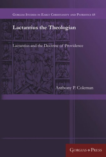 Lactantius The Theologian Lactantius And The Doctrine Of Providence Unknown