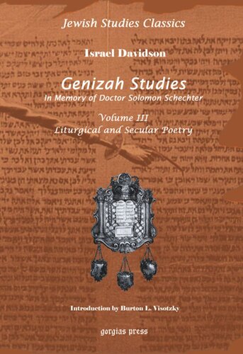 Genizah Studies In Memory Of Doctor Solomon Schechter New Introduction By Burton L Visotzky Louis Ginzberg