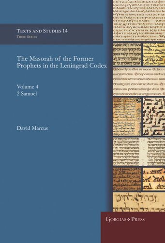 The Masorah Of The Former Prophets In The Leningrad Codex Vol 4 2 Samuel David Marcus