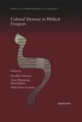 Cultural Memory In Biblical Exegesis Unknown