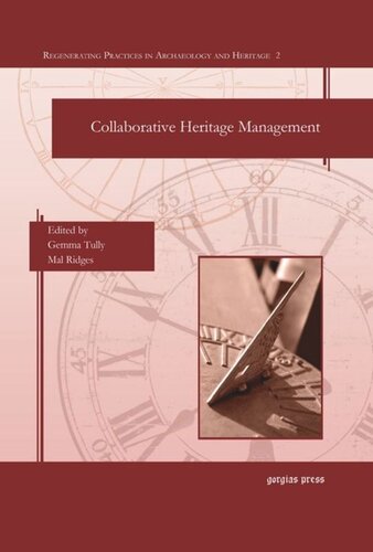 Collaborative Heritage Management Gemma Tully Mal Ridges