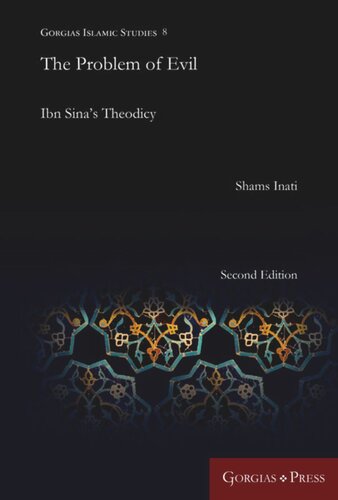 The Problem Of Evil Ibn Sinas Theodicy Unknown