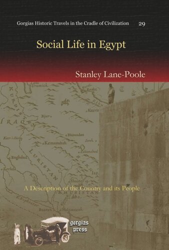Social Life In Egypt A Description Of The Country And Its People Stanley Lanepoole
