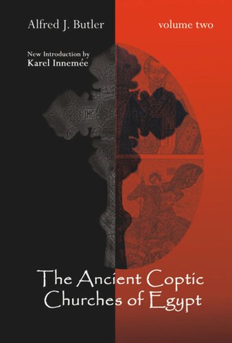 The Ancient Coptic Churches Of Egypt With A New Introduction By Keral Innemee A J Butler