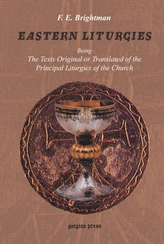 Eastern Liturgies F E Brightman