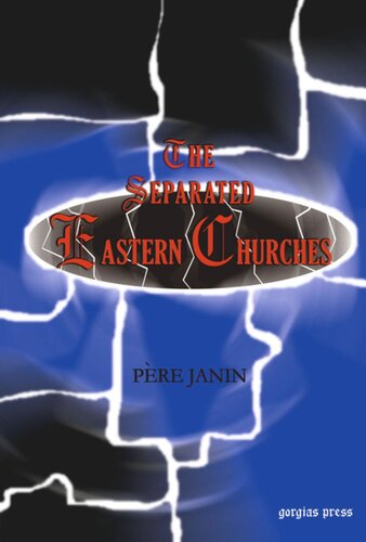 The Separated Eastern Churches P Janin