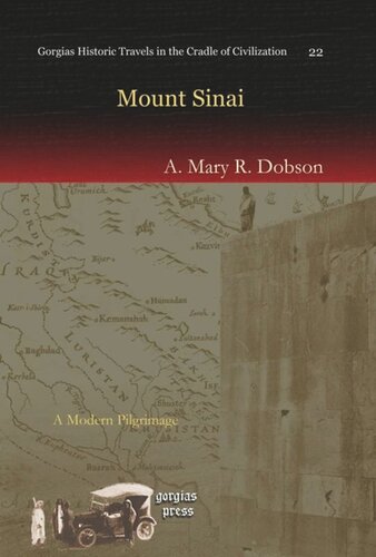 Mount Sinai A Modern Pilgrimage A Mary R Dobson