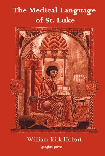 The Medical Language Of St Luke William Hobart