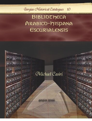 Bibliotheca Arabicohispana Escurialensis Michael Casiri
