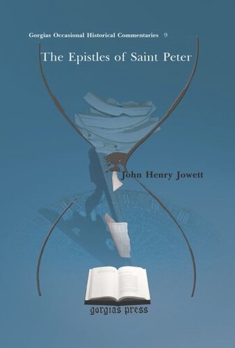 The Epistles Of Saint Peter John Henry Jowett