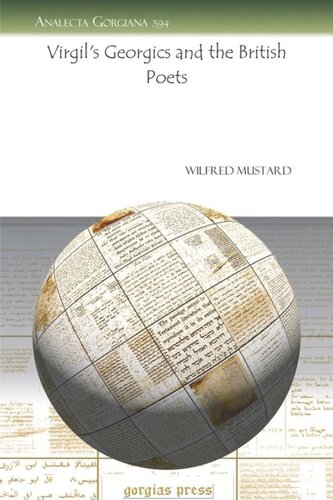 Virgils Georgics And The British Poets 1st Edition Wilfred Mustard