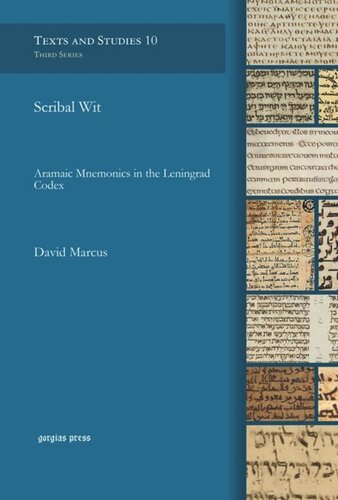Scribal Wit Aramaic Mnemonics In The Leningrad Codex David Marcus