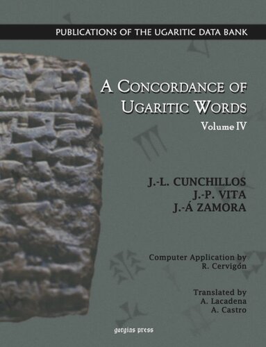 A Concordance Of Ugaritic Words Vol 4 Of 5 Jl Cunchillos