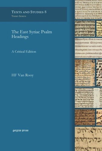The East Syriac Psalm Headings A Critical Edition Hf Van Rooy