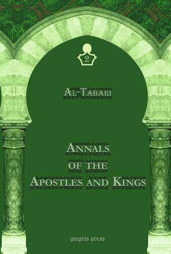 Altabaris Annals Of The Apostles And Kings A Critical Edition Including Aribs Supplement To Altabaris Annals Edited By Michael Jan De Goeje Abu Jafar Mohammad Ibn Jarir Altabari