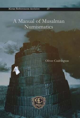 A Manual Of Musalman Numismatics Oliver Codrington