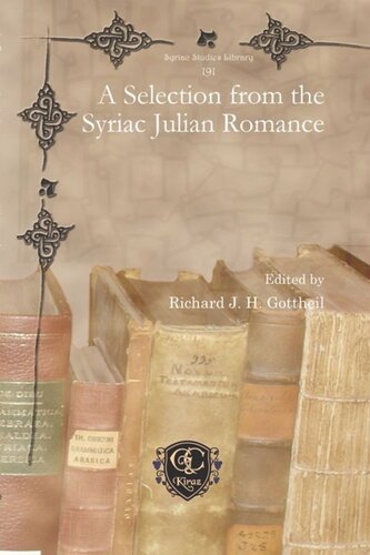 A Selection From The Syriac Julian Romance Richard J H Gottheil Editor