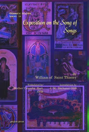 Exposition On The Song Of Songs William Of Saint Thierry Mother Columba Hart Osb Jm Dchanet Osb