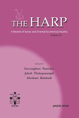 The Harp Volume 22 Geevarghese Panicker Editor Rev Jacob Thekeparampil Editor Abraham Kalakudi Editor