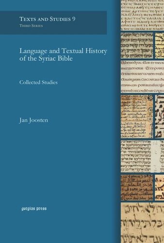Language And Textual History Of The Syriac Bible Collected Studies Jan Joosten