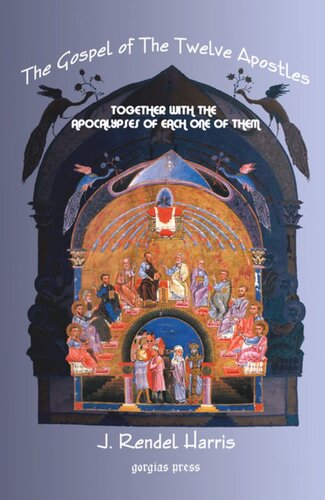 The Gospel Of The Twelve Apostles Sean A Adams