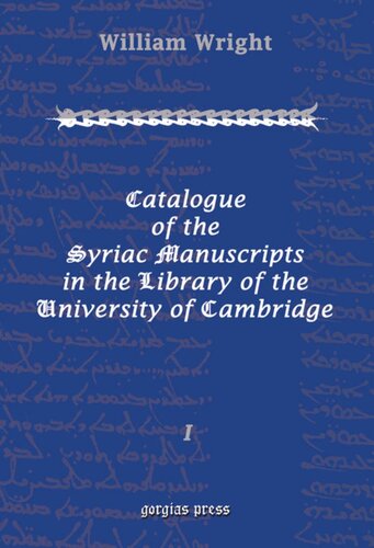Catalogue Of The Syriac Manuscripts In The Library Of The U Of Cambridge William Wright