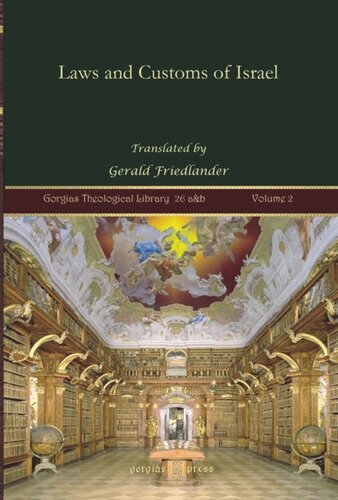 Laws And Customs Of Israel Volume 2 Gerald Friedlander