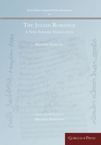 The Julian Romance A New English Translation Michael Sokoloff Editor