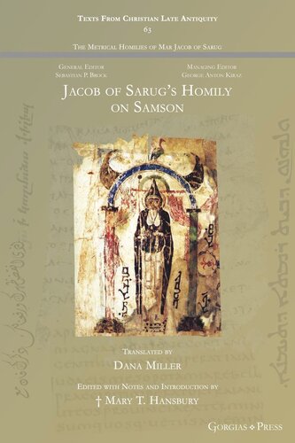 Jacob Of Sarugs Homily On Samson Dana Miller Editor Mary Hansbury Editor