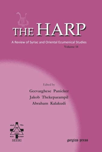 The Harp Volume 14 Geevarghese Panicker Editor Rev Jacob Thekeparampil Editor Abraham Kalakudi Editor
