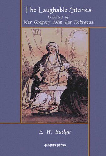 The Laughable Stories Collected By Mar Gregory John Barhebraeus Ea Wallis Budge