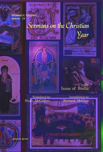 Sermons On The Christian Year Isaac Of Stella Hugh Mccaffery Bernard Mcginn