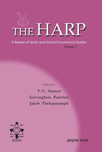 The Harp Volume 7 V C Samuel Editor Geevarghese Panicker Editor Rev Jacob Thekeparampil Editor