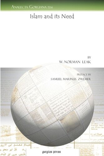 Islam And Its Need W Norman Leak Samuel M Zwemer
