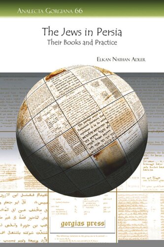 The Jews In Persia Their Books And Practice Elkan Nathan Adler