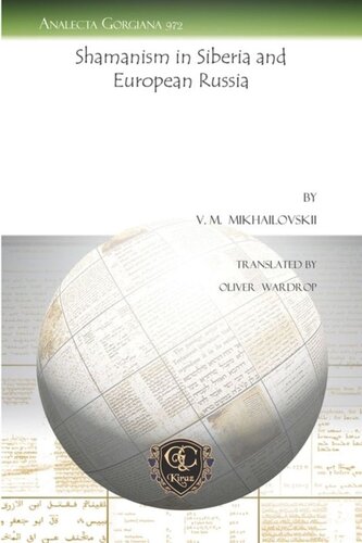 Shamanism In Siberia And European Russia V M Mikhailovskii Oliver Wardrop